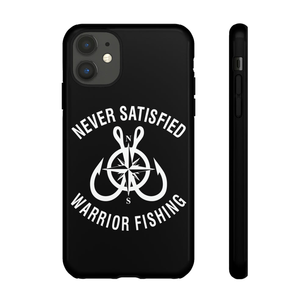 Never Satisfied Warrior Fishing wTough Cases